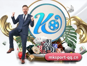 MK体育 APP 深度功能 | MKSPORTS